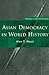 Asian Democracy in World History (Themes in World History)