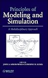 Principles of Modeling and Simulation: A Multidisciplinary Approach