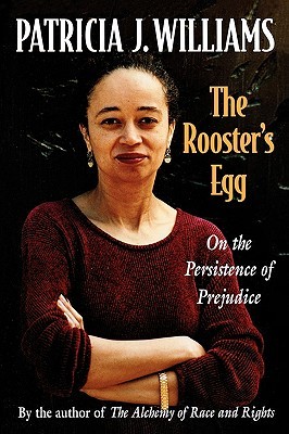 The Rooster's Egg: On the Persistence of Prejudice (Paperback)