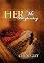 Her the Beginning