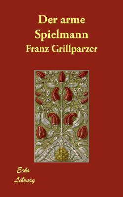 Der arme Spielmann (Paperback)