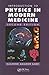 Introduction to Physics in Modern Medicine