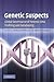 Genetic Suspects: Global Go...
