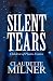Silent Tears by Claudette Milner