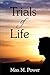 Trials of Life