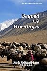 Beyond The Himalayas