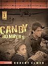 Candy Bombers (The Wall, #1) Candy Bombers (The Wall, #1)