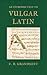 An Introduction to Vulgar Latin