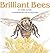Brilliant Bees