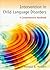 Intervention in Child Language Disorders: A Comprehensive Handbook
