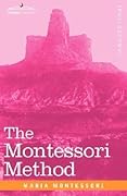 The Montessori Method