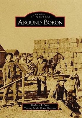 Around Boron (Images of America: California)