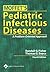 Moffet's Pediatric Infectious Diseases: A Problem-Oriented Approach