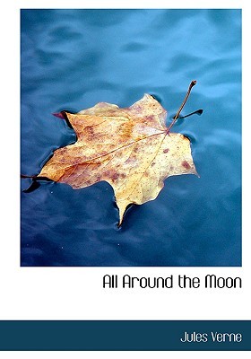 All Around the Moon