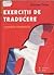 Exercitii de traducere by Dolores Toma