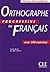 Orthographe Progressive Du ...