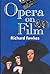Opera on Film by Richard Fawkes