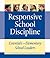 Responsive School Discipline: Essentials for Elementary School Leaders