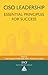 CISO Leadership by Todd Fitzgerald
