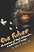 Our Future: Observations of...