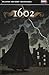 1602 by Neil Gaiman