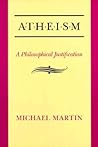 Atheism by Michael Martin
