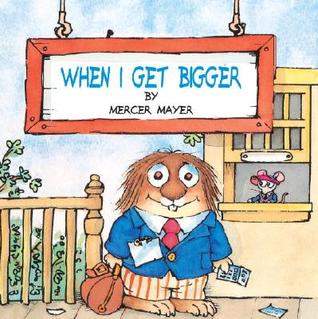 When I Get Bigger (Paperback)