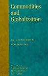 Commodities and Globalization
