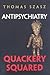 Antipsychiatry: Quackery Squared