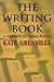 The Writing Book: A Workboo...