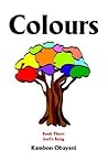 Colours: Book 3, Lori's Song Colours: Book 3, Lori's Song