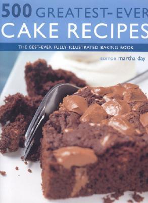 500 Greatest Ever Cake Recipes (Paperback)