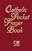 Catholic Prayer Book by Jacquelyn Lindsey