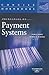 Principles of Payment Systems