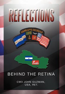 Reflections Behind the Retina (Hardcover)