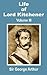 Life of Lord Kitchener. Volume III