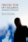 Protector of Children: Assassin's Dreams