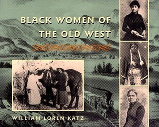 Black Women of the Old West (Hardcover)