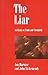 The Liar: An Essay on Truth...