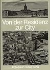 Von der Residenz zur City : 275 Jahre Charlottenburg