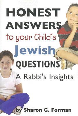 Honest Answers to Your Child's Jewish Questions (Paperback)