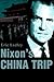 Nixon's China Trip by Eric J. Ladley