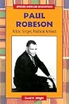 Paul Robeson: Actor, Singer, Political Activist (African-American Biographies)