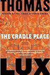 The Cradle Place: Poems – Edgy, Philosophical American Poetry Exploring Dark Connections Between Human Nature and Language