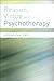Reason, Virtue and Psychotherapy by Antonia Macaro