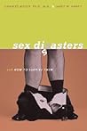 Sex Disasters (And How To Survive Them)