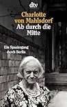 Ab durch die Mitte: Ein Spaziergang durch Berlin