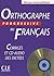 Corriges orthographe programme intermediaire + cd