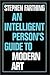 An Intelligent Person's Guide to Modern Art by Stephen Farthing