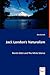 Jack London's Naturalism: Martin Eden and The White Silence